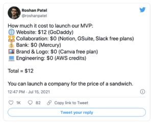 Roshan Patel tweets about how much it cost for him to build his MVP
